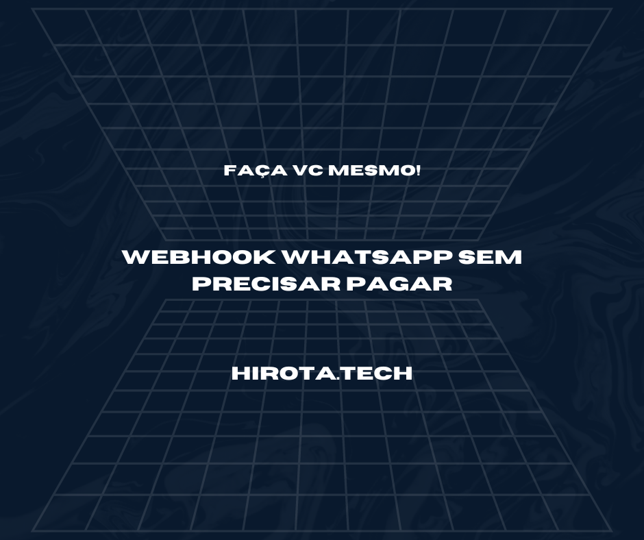 Faça você mesmo um Webhook do WhatsApp para receber e responder mensagens automáticas no NodeJS